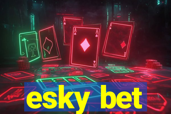 esky bet