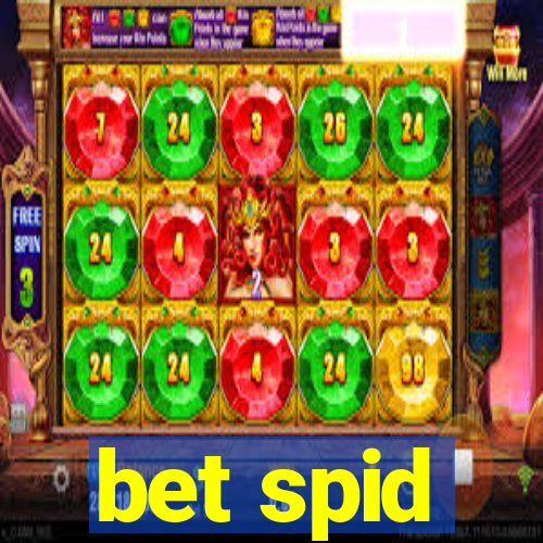 bet spid