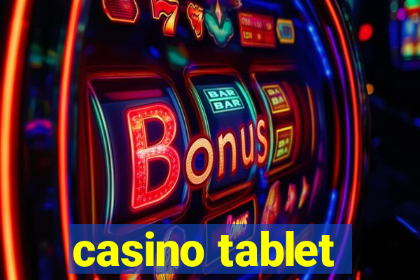 casino tablet