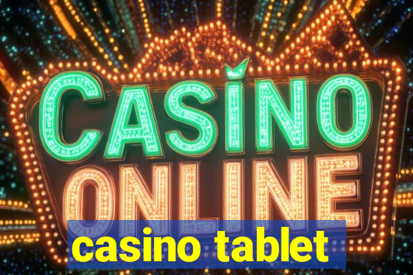 casino tablet