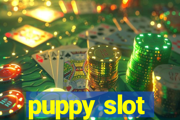 puppy slot