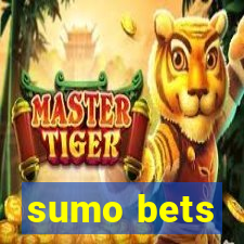 sumo bets