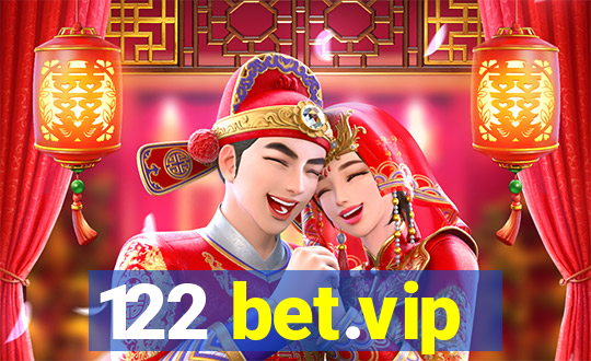 122 bet.vip