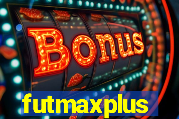 futmaxplus