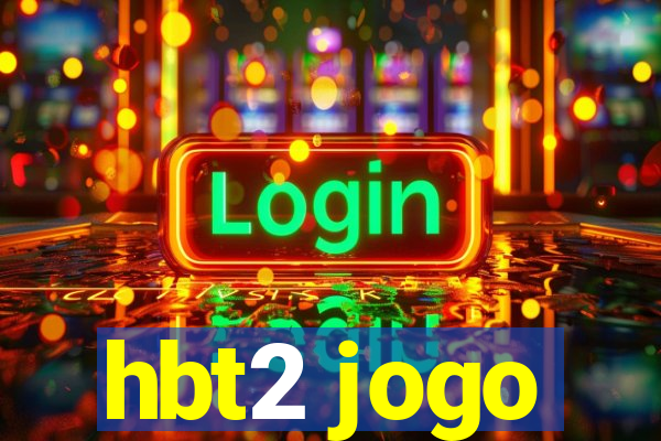 hbt2 jogo