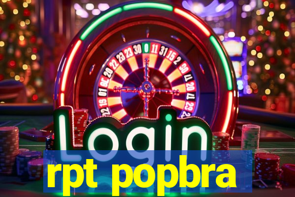 rpt popbra