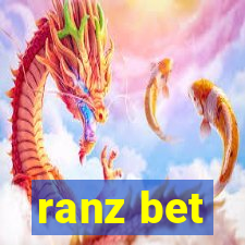 ranz bet