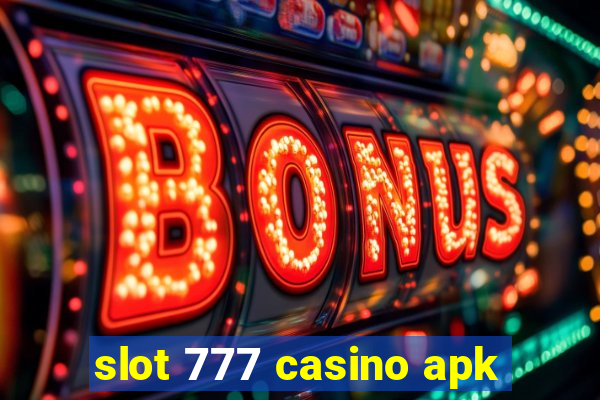 slot 777 casino apk