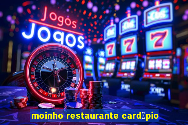 moinho restaurante card谩pio