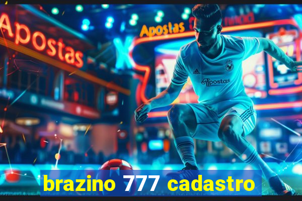 brazino 777 cadastro