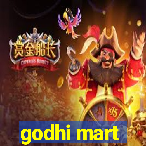 godhi mart