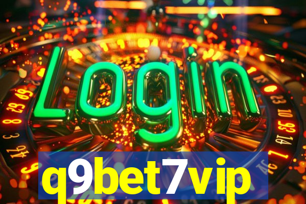 q9bet7vip