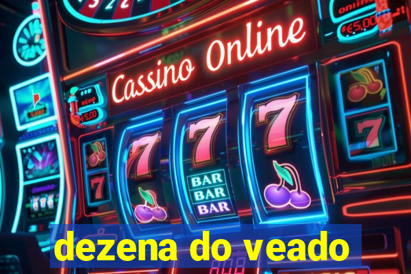 dezena do veado