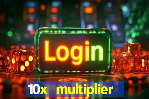 10x multiplier casino no deposit