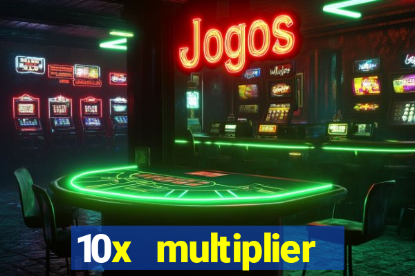 10x multiplier casino no deposit