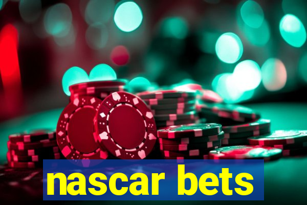 nascar bets