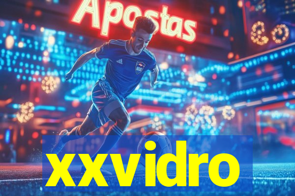 xxvidro