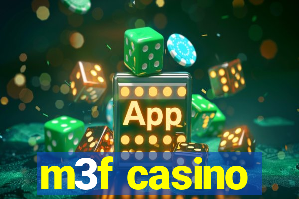 m3f casino