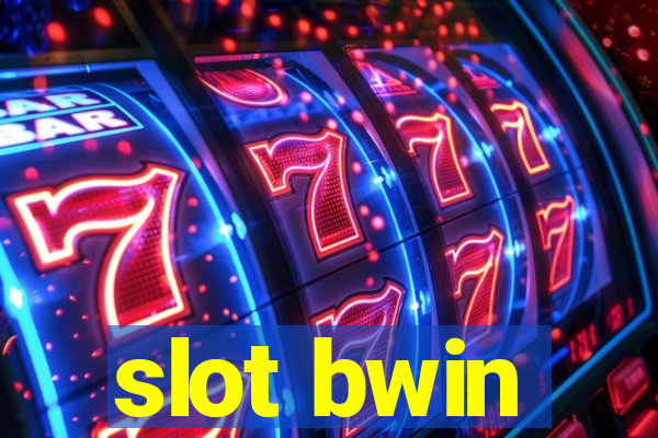 slot bwin