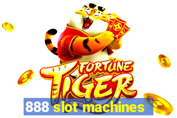 888 slot machines