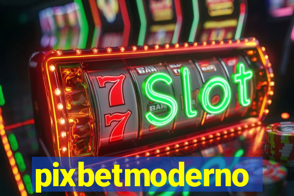 pixbetmoderno