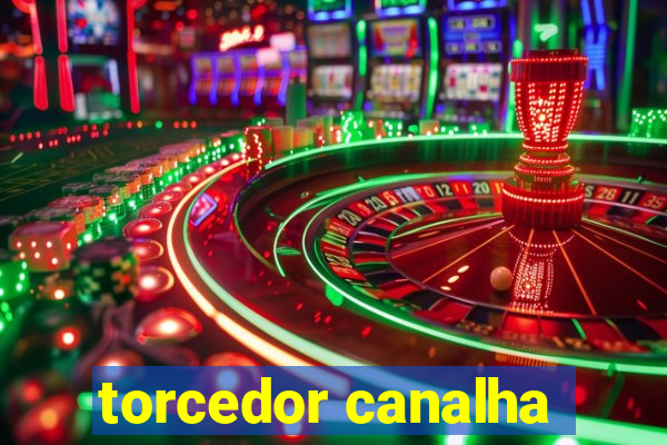 torcedor canalha