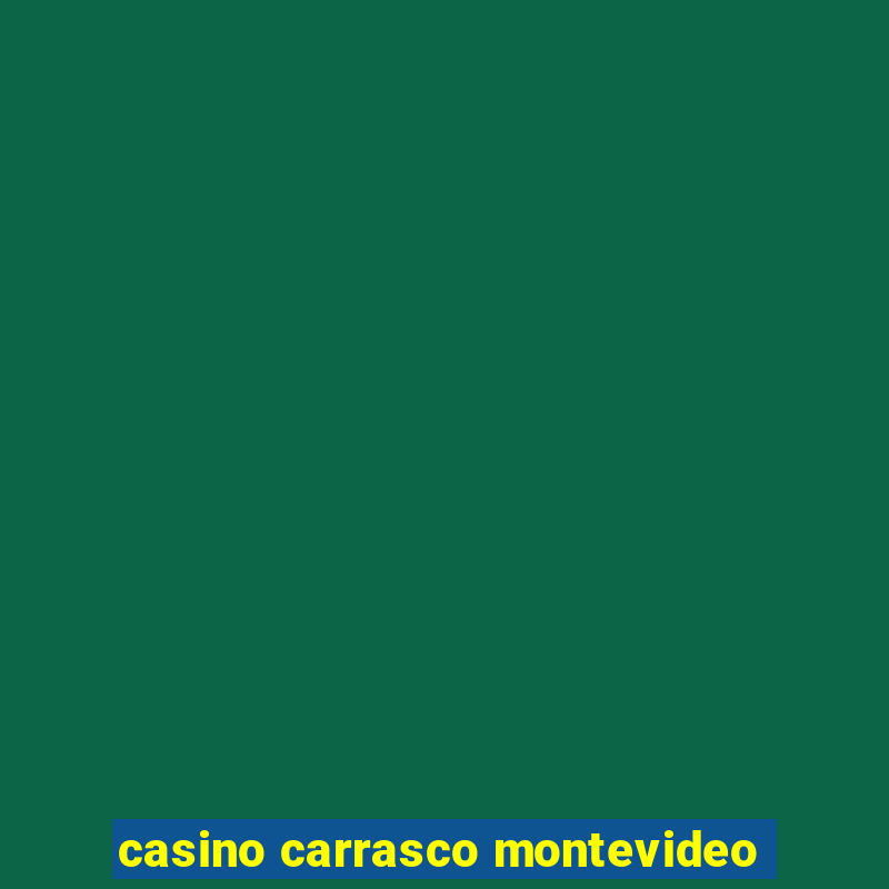 casino carrasco montevideo