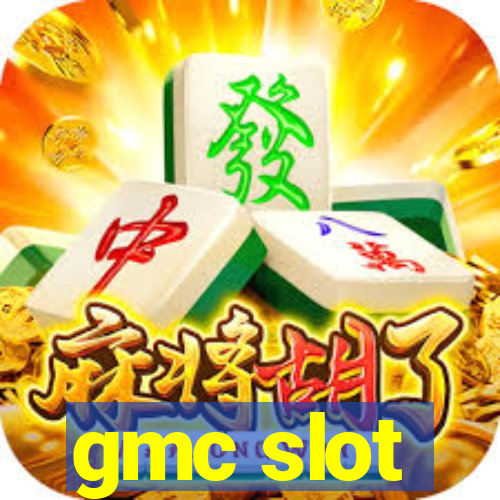 gmc slot