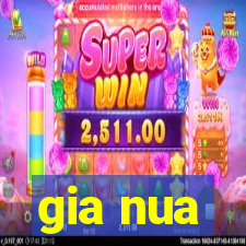 gia nua