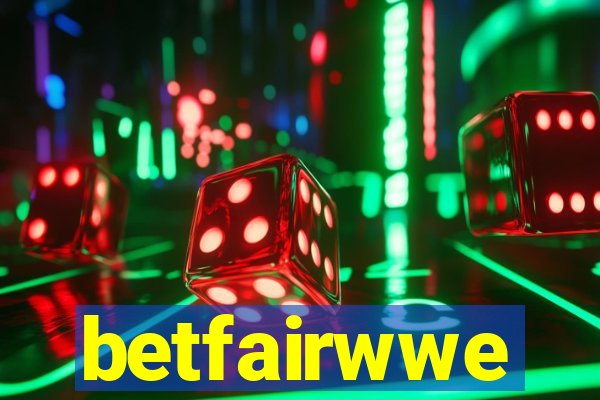 betfairwwe