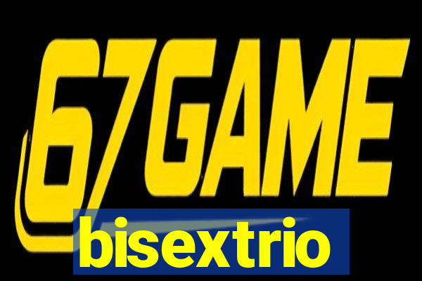 bisextrio