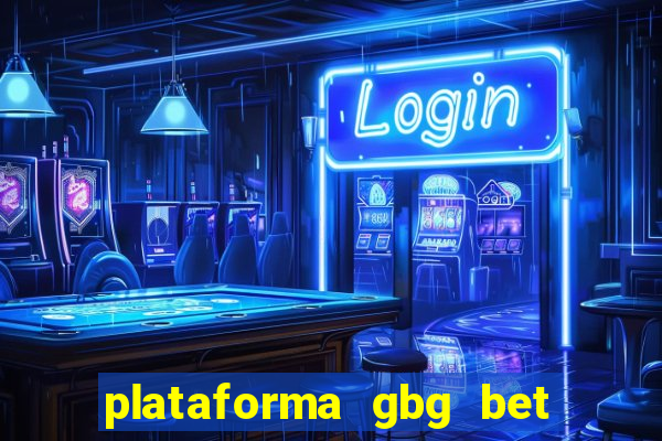 plataforma gbg bet é confiável