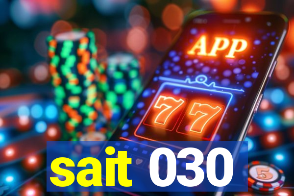 sait 030