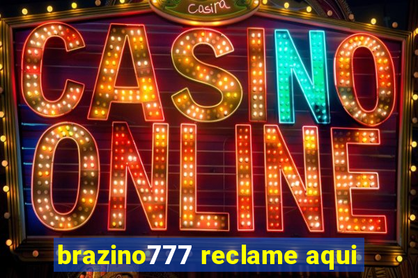 brazino777 reclame aqui