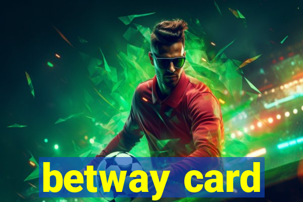 betway card