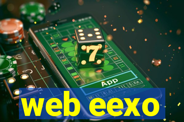 web eexo