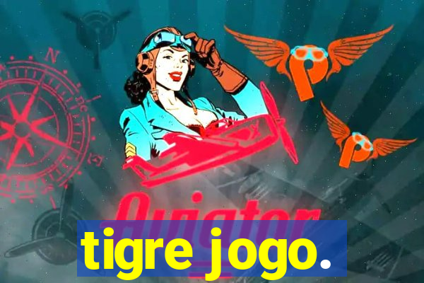 tigre jogo.