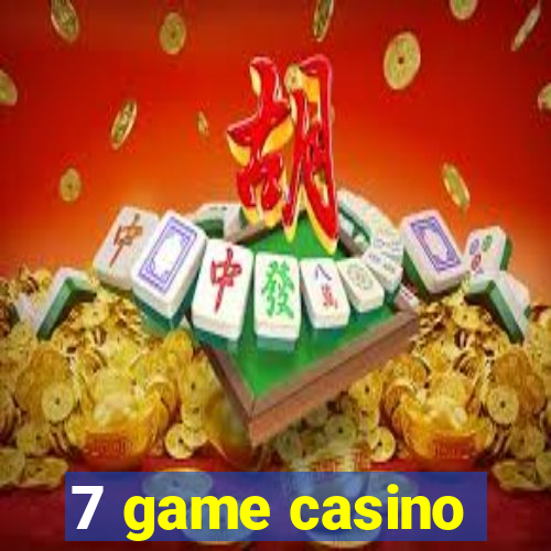 7 game casino