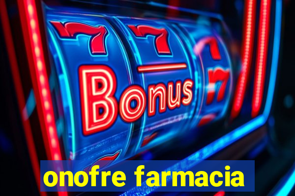 onofre farmacia