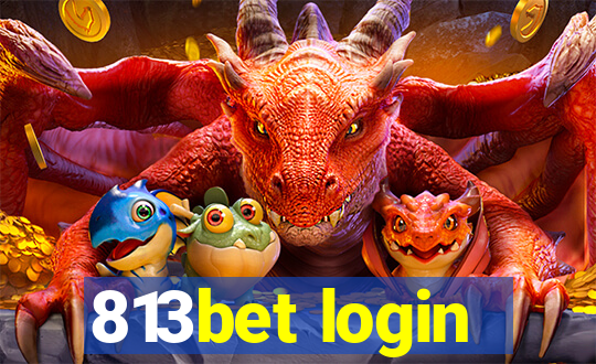 813bet login