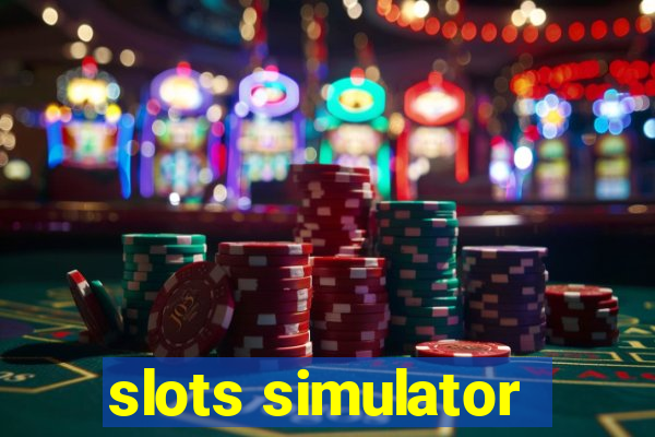 slots simulator