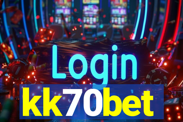 kk70bet