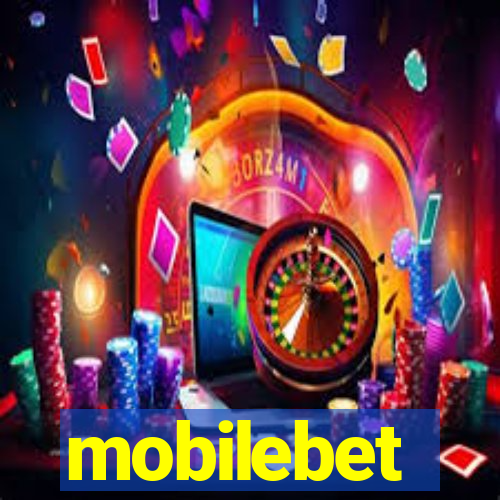 mobilebet