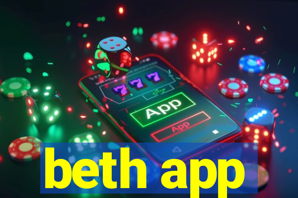 beth app