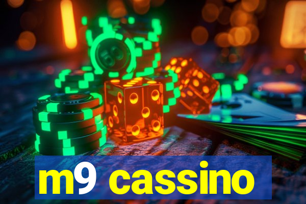 m9 cassino