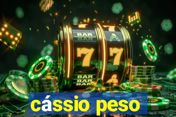 cássio peso