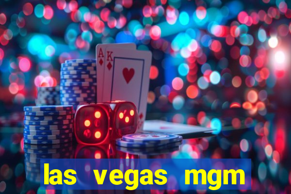 las vegas mgm grand casino