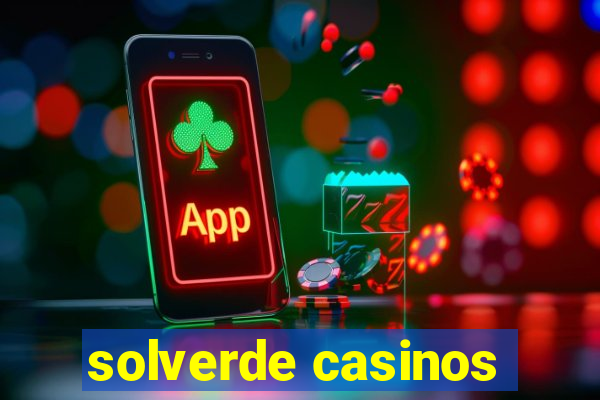 solverde casinos