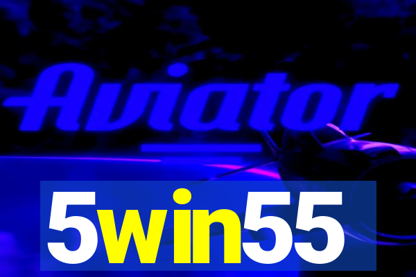 5win55