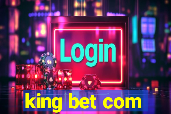 king bet com